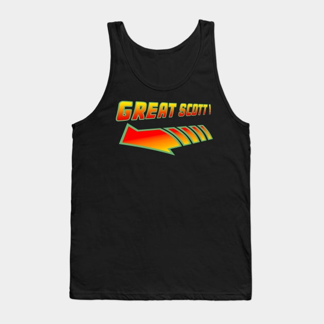 Back to the Future - Great Scott !!! Tank Top by Buff Geeks Art